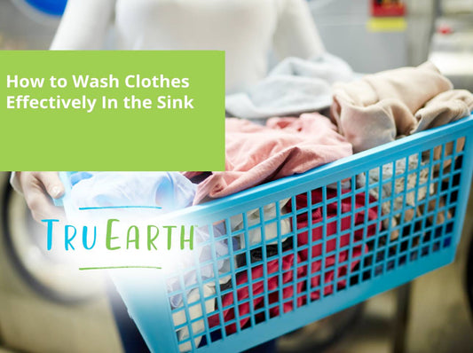 How to Wash Clothes Effectively In the Sink