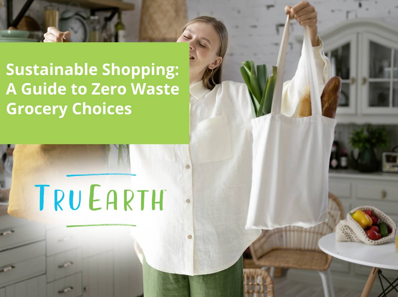 Sustainable Shopping: A Guide to Zero Waste Grocery Choices – Tru Earth EU